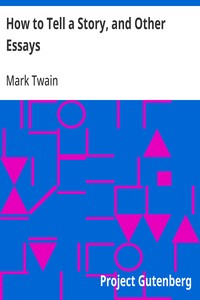 How to Tell a Story, and Other Essays