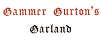 Gammer Gurton's Garland; Or, The Nursery Parnassus
A Choice Collection of Pretty Songs and Verses for the Amusement of All Little Good Children Who Can Neither Read nor Run.