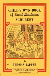 Franz Schubert : The Story of the Boy Who Wrote Beautiful Songs