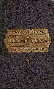 Our Artist in Cuba
Fifty drawings on wood. Leaves from the Sketch-book of a traveler, During the Winter of 1864-5.
