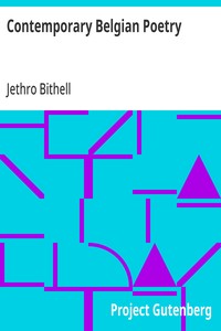 Contemporary Belgian Poetry
Selected and Translated by Jethro Bithell