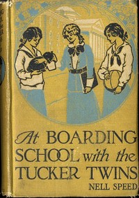 At Boarding School with the Tucker Twins