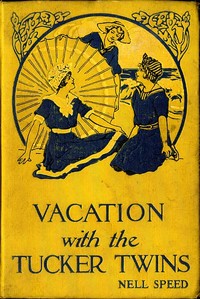 Vacation with the Tucker Twins