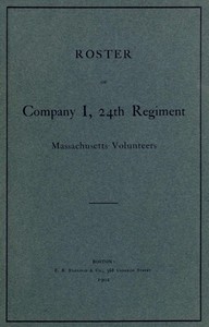 Roster of Company I, 24th Regiment, Massachusetts Volunteers