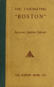 The Fascinating Boston
How to Dance and How to Teach the Popular New Social Favorite
