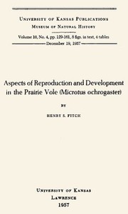 Aspects of Reproduction and Development in the Prairie Vole (Microtus ochrogaster)