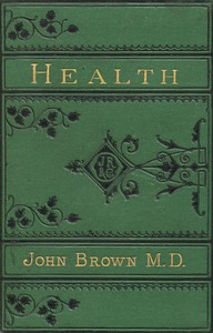 Health: Five Lay Sermons to Working-People
