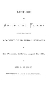 Lecture on Artificial Flight
Given by request at the Academy of Natural Sciences