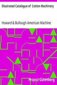 Illustrated Catalogue of Cotton Machinery