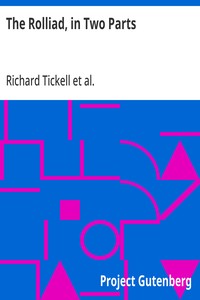 The Rolliad, in Two Parts
Probationary Odes for the Laureatship & Political Eclogues