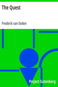 The Quest
The authorized translation from the Dutch of De kleine Johannes