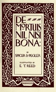 De Mortuis Nil Nisi Bona
Being a Series of Problems in Executorship Law and Accounts