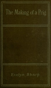 The Making of a Prig