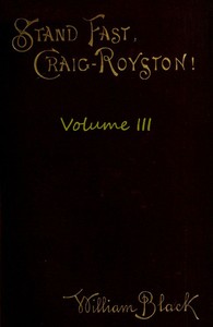 Stand Fast, Craig-Royston! (Volume I)