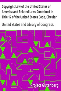 Copyright Law of the United States of America and Related Laws Contained in Title 17 of the United States Code, Circular 92