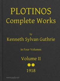 Plotinos: Complete Works, v. 2
In Chronological Order, Grouped in Four Periods