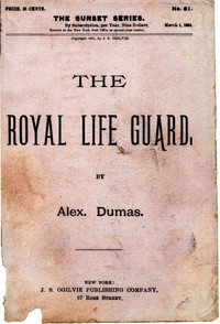 The Royal Life Guard; or, the flight of the royal family.
A historical romance of the suppression of the French monarchy