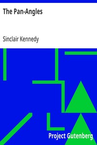 The Pan-Angles
A Consideration of the Federation of the Seven English-Speaking Nations