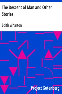 The Descent of Man and Other Stories