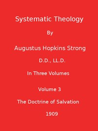 Systematic Theology (Volume 1 of 3)