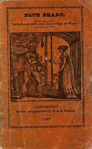 The Popular Story of Blue Beard
Embellished with neat Engravings