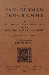 The Pan-German Programme
The Petition of the Six Associations and the Manifesto of the Intellectuals
