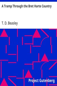 A Tramp Through the Bret Harte Country
