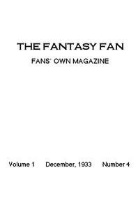 The Fantasy Fan, December 1933
The Fans' Own Magazine