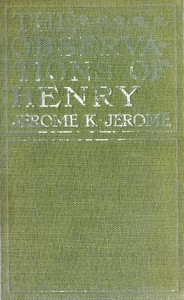 The Observations of Henry
Illustrated