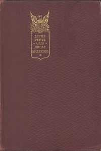 Little Visits with Great Americans, Vol. 1 (of 2)
Or Success, Ideals and How to Attain Them
