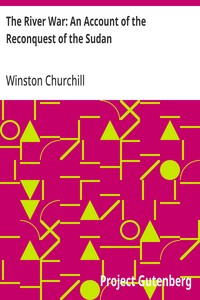The River War: An Account of the Reconquest of the Sudan