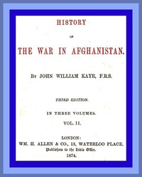 History of the War in Afghanistan, Vol. 2 (of 3)
Third Edition