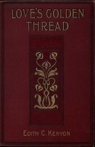Love's Golden Thread