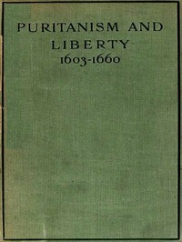Puritanism and Liberty (1603-1660)
Third Edition