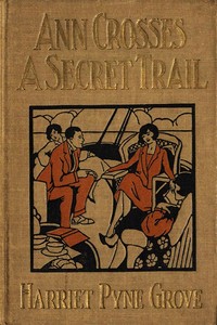 Ann Crosses a Secret Trail
Ann Sterling Series #4