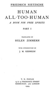 Human, All-Too-Human: A Book for Free Spirits, Part 1
Complete Works, Volume Six