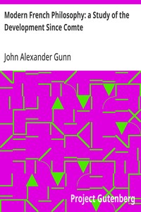 Modern French Philosophy: a Study of the Development Since Comte