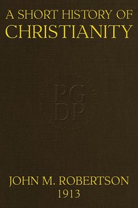 A Short History of Christianity
Second Edition, Revised, With Additions