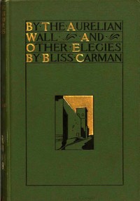 By the Aurelian Wall, and Other Elegies