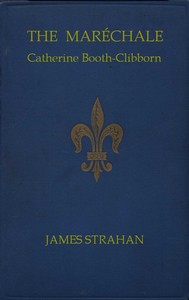 The Maréchale (Catherine Booth-Clibborn)