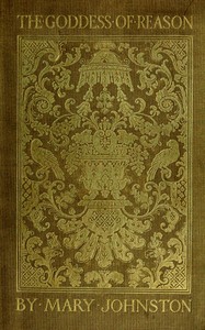 The Goddess of Reason: A Drama in Five Acts