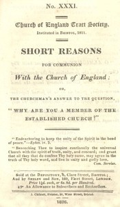 Short Reasons for Communion with the Church of England
Or, The Churchman's answer to the question, "Why are you a Member of the Established Church?"