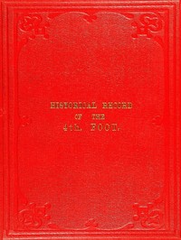 Historical Record of the Fourth, or the King's Own, Regiment of Foot
Containing an Account of the Formation of the Regiment in 1680, and of Its Subsequent Services to 1839