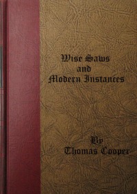 Wise Saws and Modern Instances, Volume 1 (of 2)