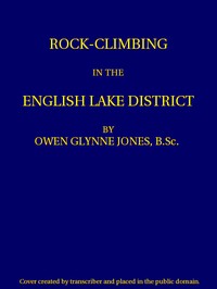 Rock-climbing in the English Lake District
Third Edition