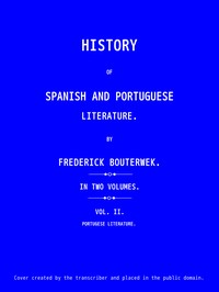 History of Spanish and Portuguese Literature (Vol 1 of 2)