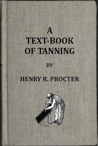 A Text-book of Tanning
A treatise on the conversion of skins into leather, both practical and theoretical.