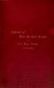 Reprint of Two Tracts
1. An essay on gleets. 2. An enquiry into the nature, cause, and cure of a singular disease of the eyes