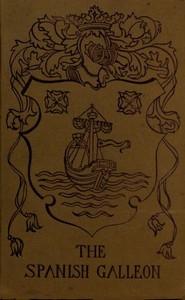 The Spanish Galleon
Being an account of a search for sunken treasure in the Caribbean Sea.