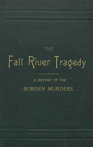 The Fall River Tragedy